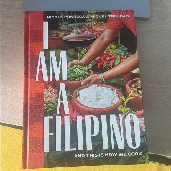 Cookbook I AM A FILIPINO AND THIS IS HOW WE COOK